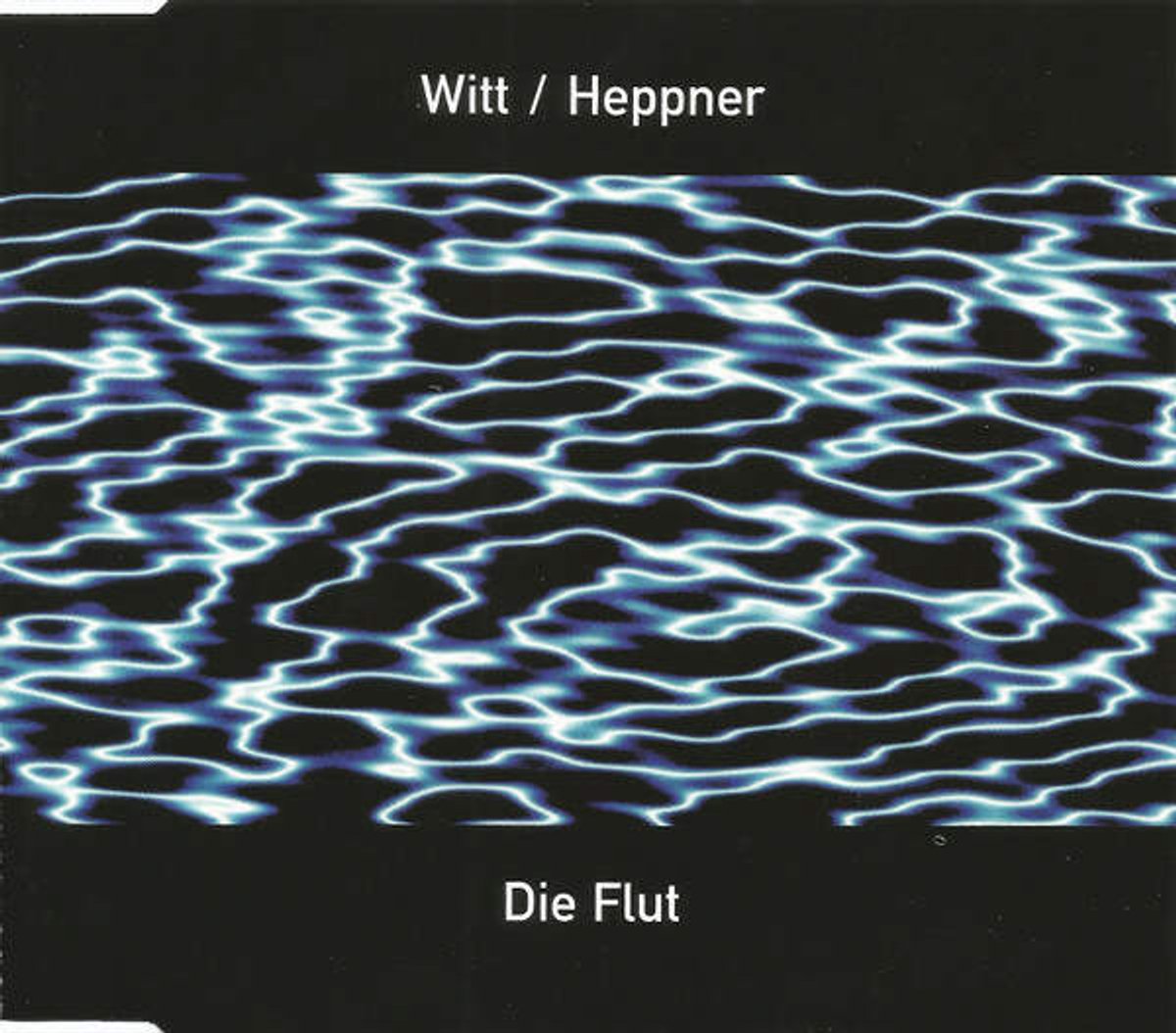 Die Flut, Joachim Witt / Peter Heppner - CD Maxi-Single