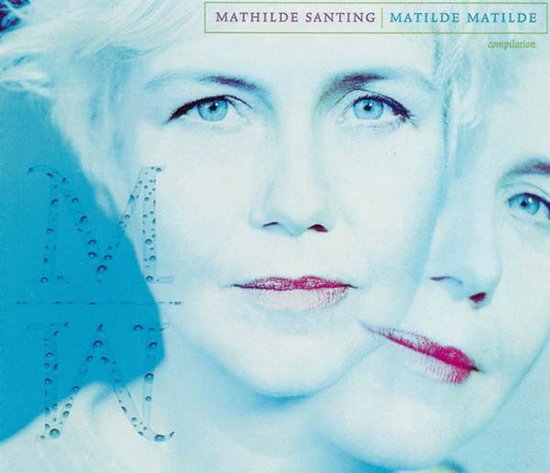Matilde Matilde, Mathilde Santing | Media condition: Very Good Plus (VG+) | 2 x CD Compilation