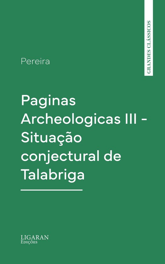 Paginas Archeologicas III - Situação conjectural de Talabr ... - cover