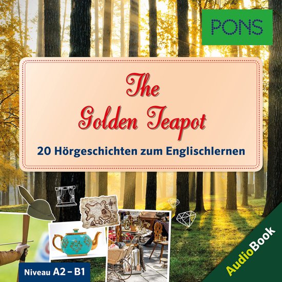 PONS Hörbuch Englisch: The Golden Teapot - cover