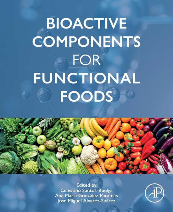 Bioactive Components for Functional Foods (ebook) | 9780443299841 ...