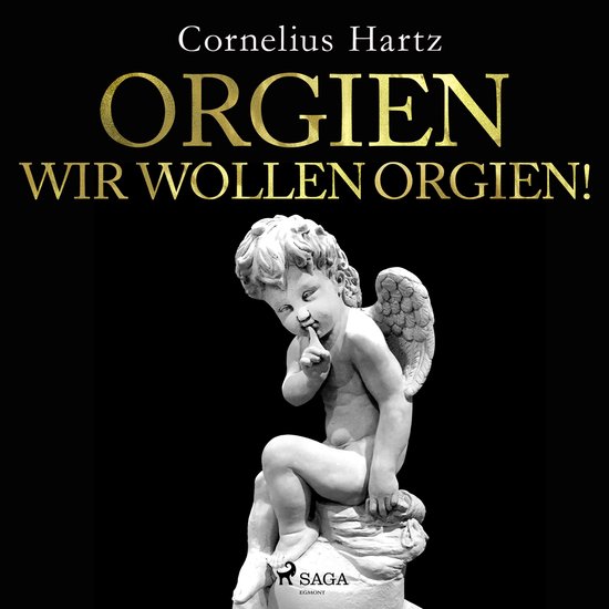 Orgien, wir wollen Orgien! - cover