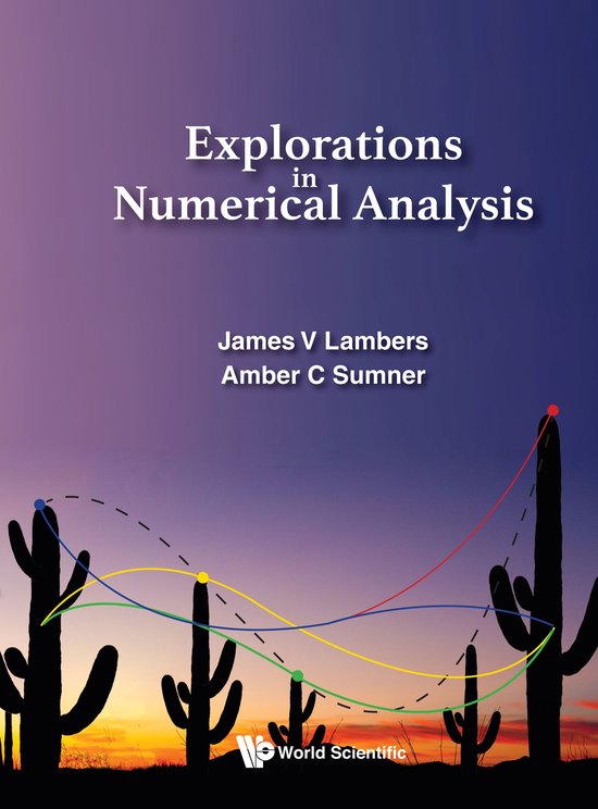 Explorations In Numerical Analysis - cover
