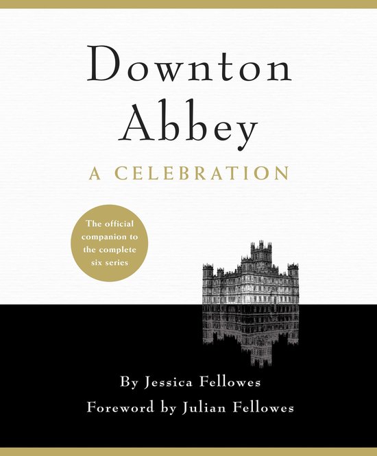 Downton Abbey - A Celebration - cover