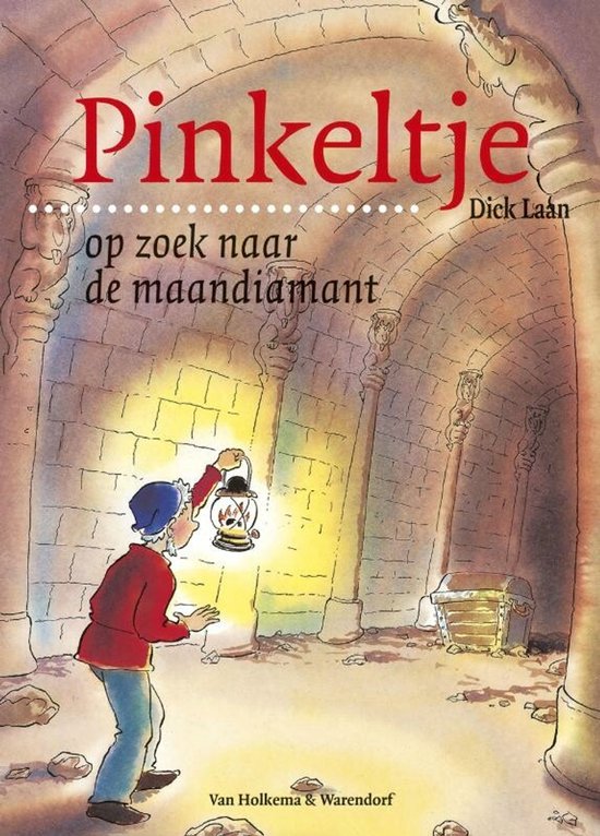Boek kaft: Jongen met lantaarn verkent stenen gangen, titel "Pinkeltje op zoek naar de maandiamant"