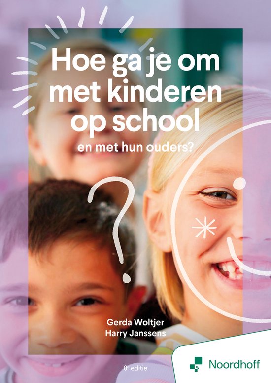 Hoe ga je om met kinderen op school en met hun ouders?