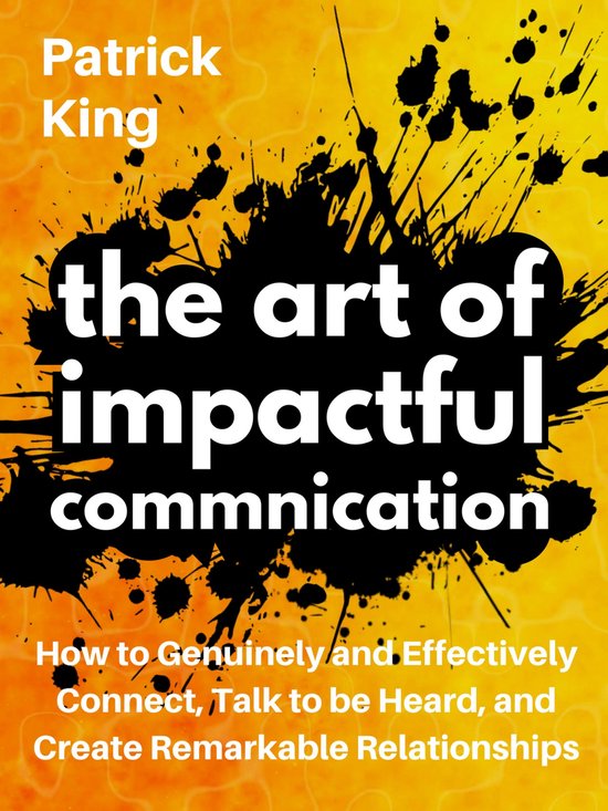 The Art of Impactful Communication - cover