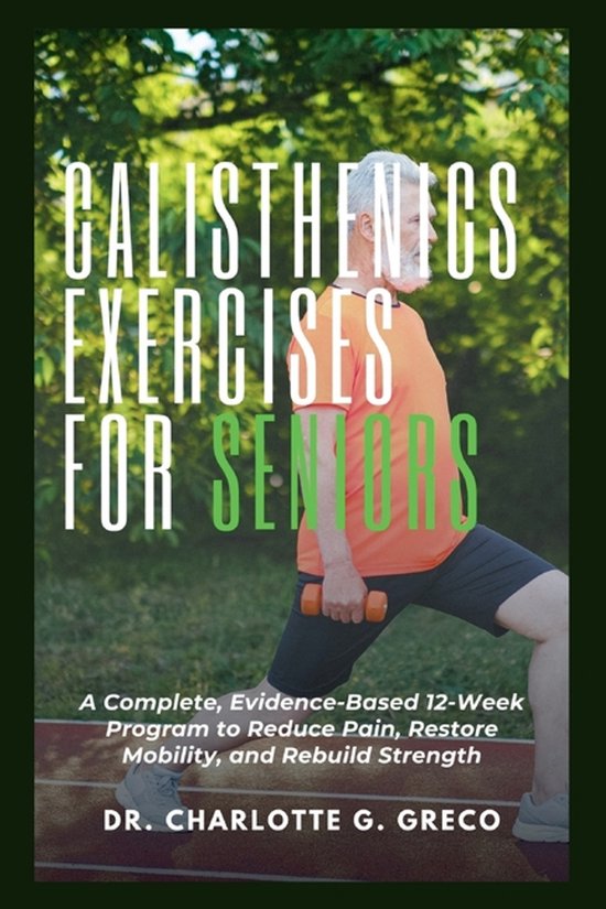 Thrive with Dr. Greco- Calisthenics Exercises for Seniors - cover