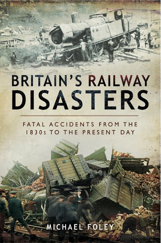 Britain's Railway Disasters - cover