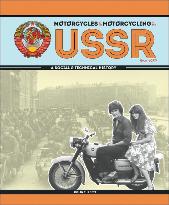 Motorcycles & Motorcycling in the USSR from 1939 - cover