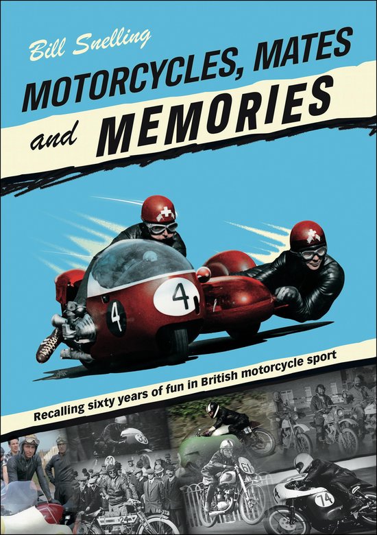 Motorcycles, Mates and Memories - cover