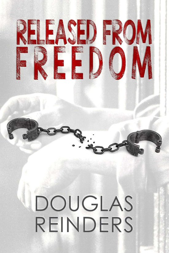 Released from Freedom - cover