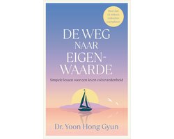 De weg naar eigenwaarde