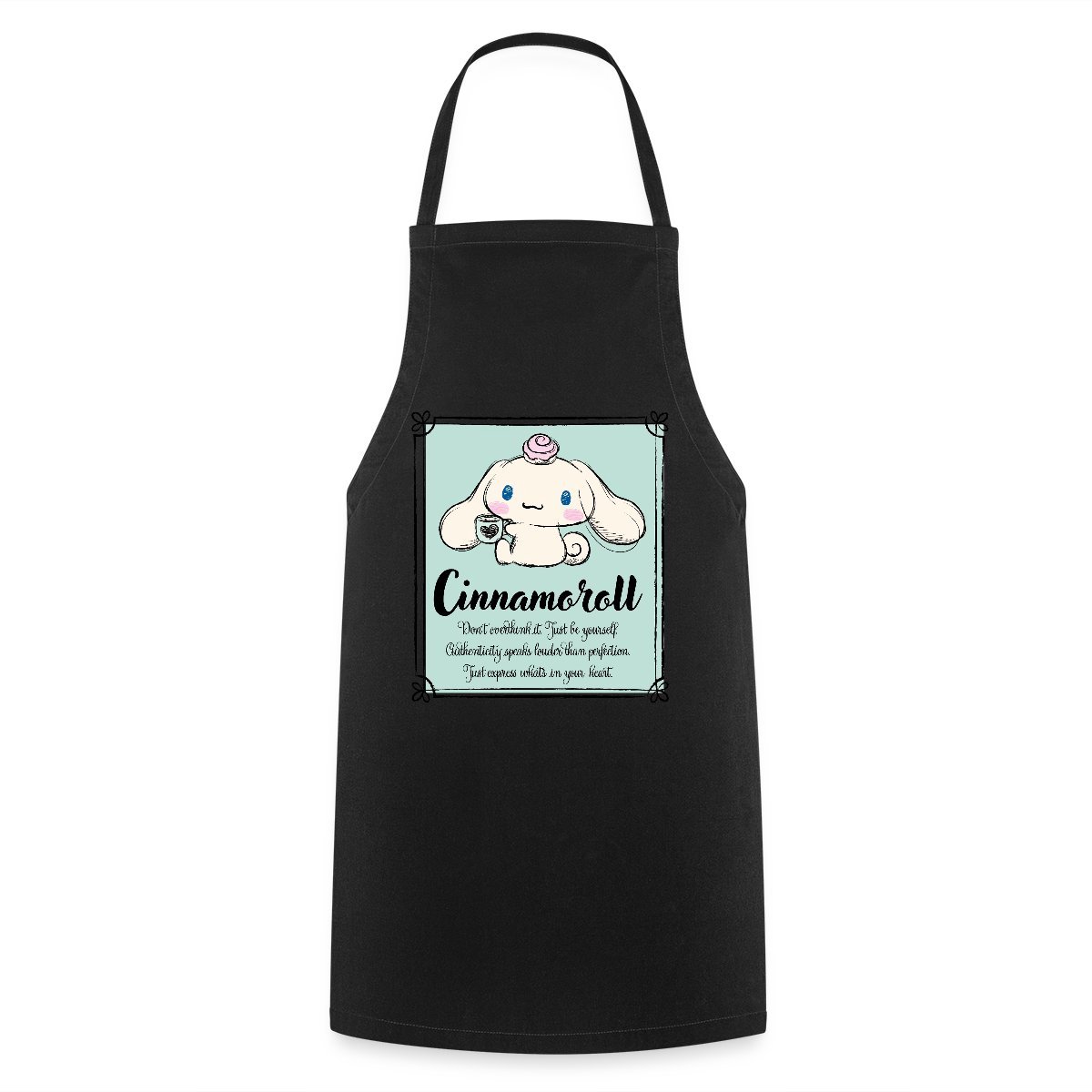 Cinnamoroll Don't Overthink It. Just Be Yourself Keukenschort