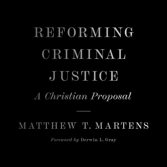 Reforming Criminal Justice - cover