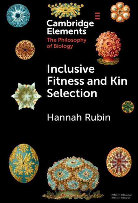 Elements in the Philosophy of Biology - Inclusive Fitness an ... - cover