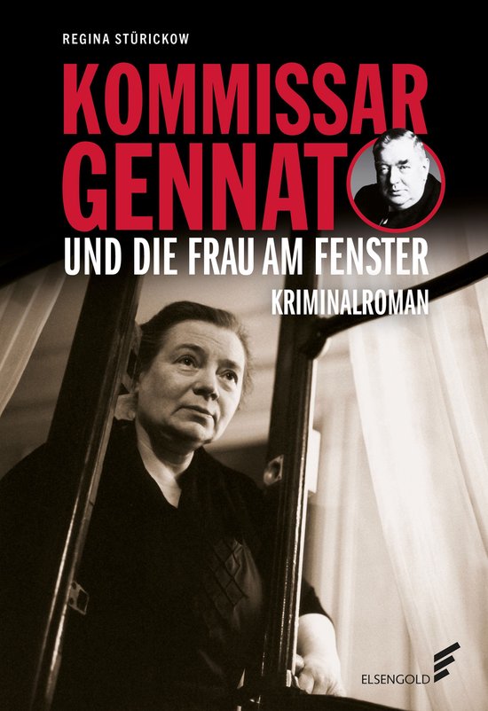 Gennat-Krimi 5 - Kommissar Gennat und die Frau am Fenster - cover