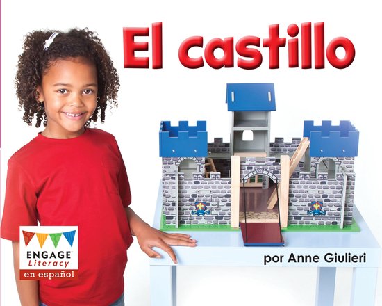 Engage Literacy en español Magenta - El castillo