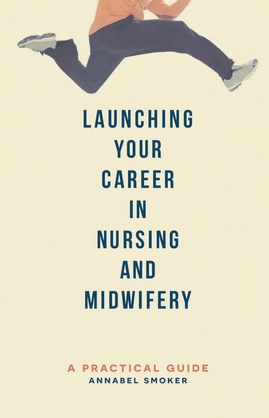Launching Your Career in Nursing and Midwifery - cover
