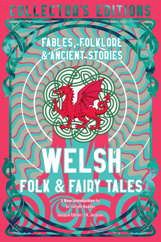 Flame Tree Collector's Editions- Welsh Folk & Fairy Tales - cover