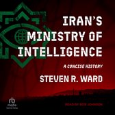 Omslag van het boek 'Iran's Ministry of Intelligence' met de tekst 'IRAN'S MINISTRY OF INTELLIGENCE A CONCISE HISTORY STEVEN R. WARD'. Groen logo links.