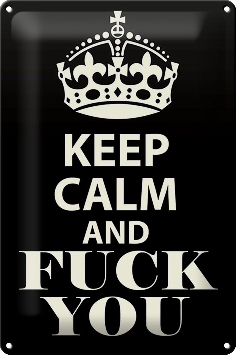 Blechschild Spruch 20x30cm Keep Calm and fuck you