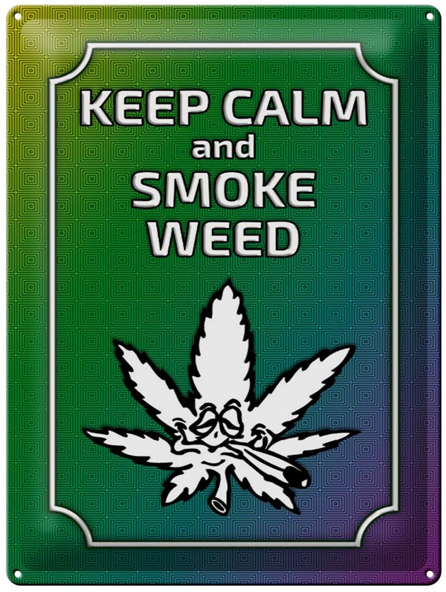 Blechschild Spruch 30x40cm keep calm and smoke weed
