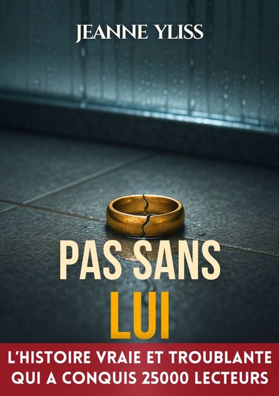 Mes romans à suspense - Pas sans lui