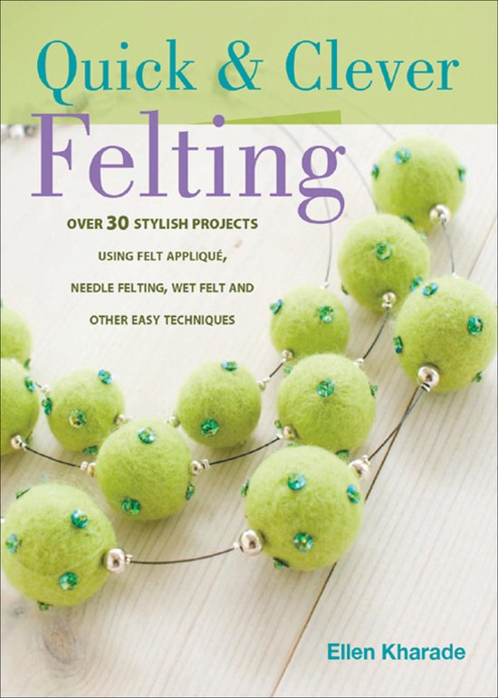 Quick and Clever Felting - cover