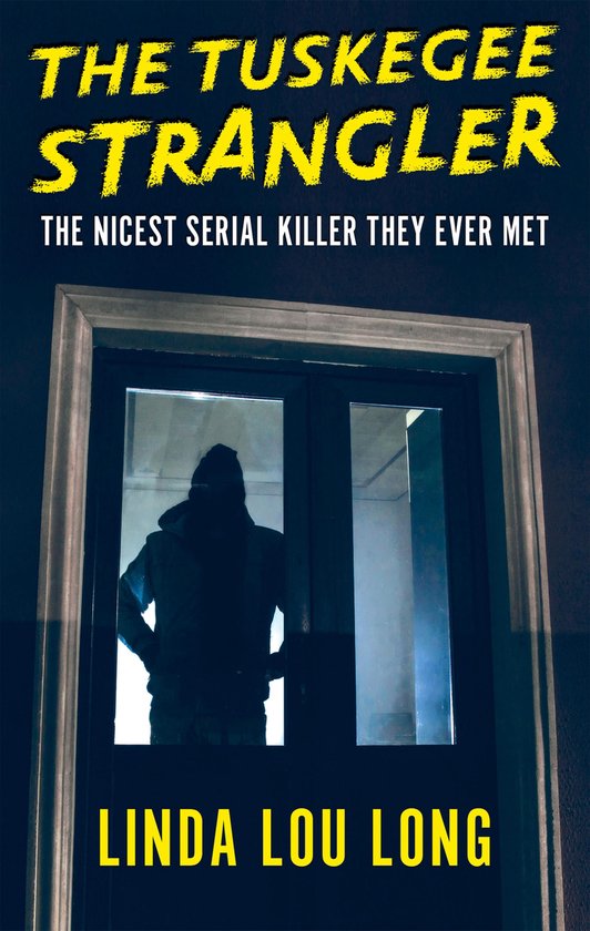 The Tuskegee Strangler - cover