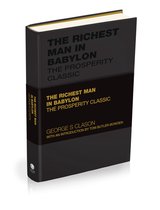 Capstone Classics-The Richest Man in Babylon