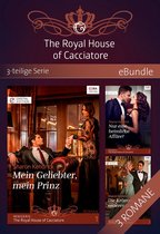 eBundle - The Royal House of Cacciatore - 3-teilige Serie