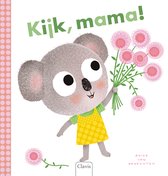 Kijk, mama!
