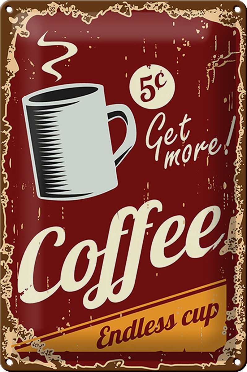 Blechschild Retro 20x30cm Kaffee Coffee endless cup