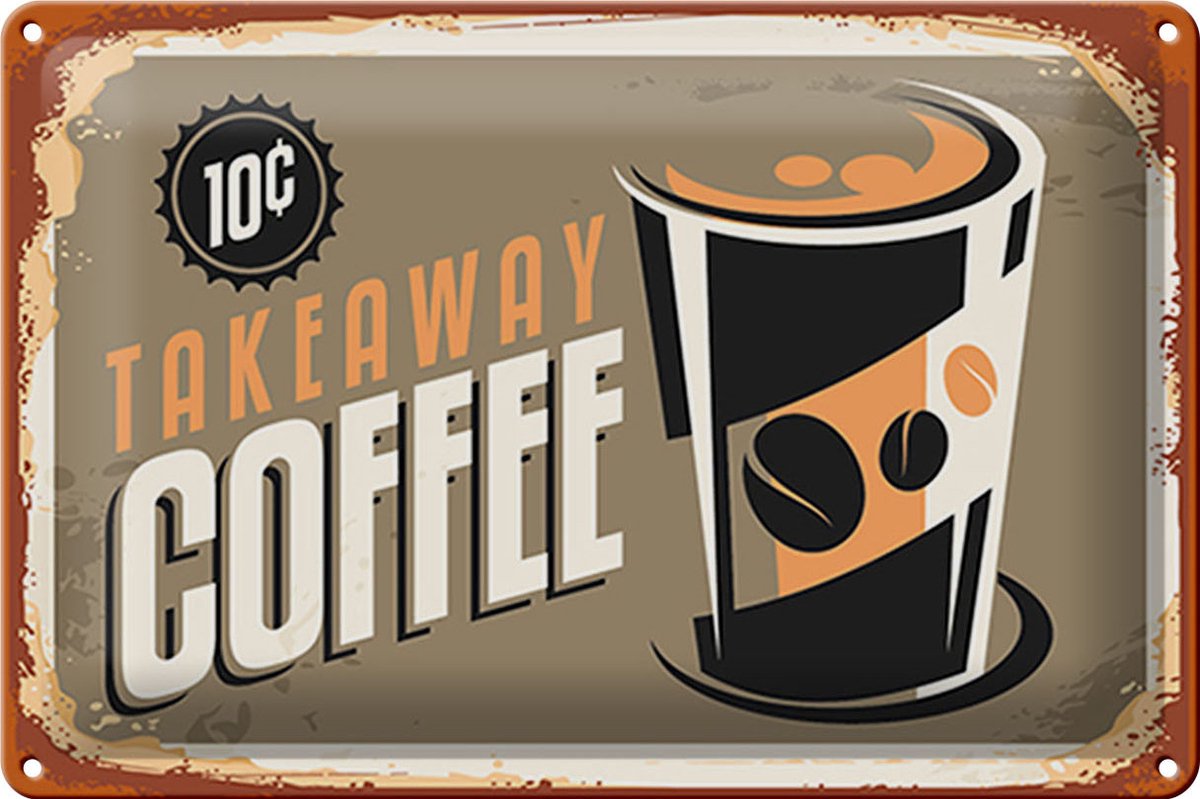Blechschild Kaffee 30x20cm Retro Coffee takeaway