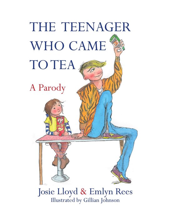 The Teenager Who Came to Tea - cover