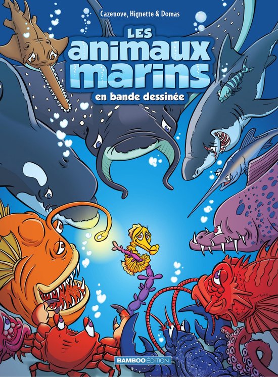 Couverture de livre illustrant divers animaux marins, dont une orque, un requin, une raie et un hippocampe, avec le titre 'Les animaux marins en bande dessinée'.