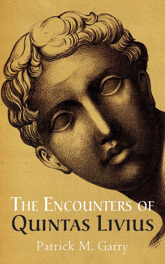 The Encounters of Quintas Livius - cover