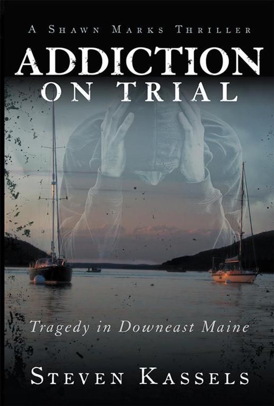 Addiction on Trial - cover
