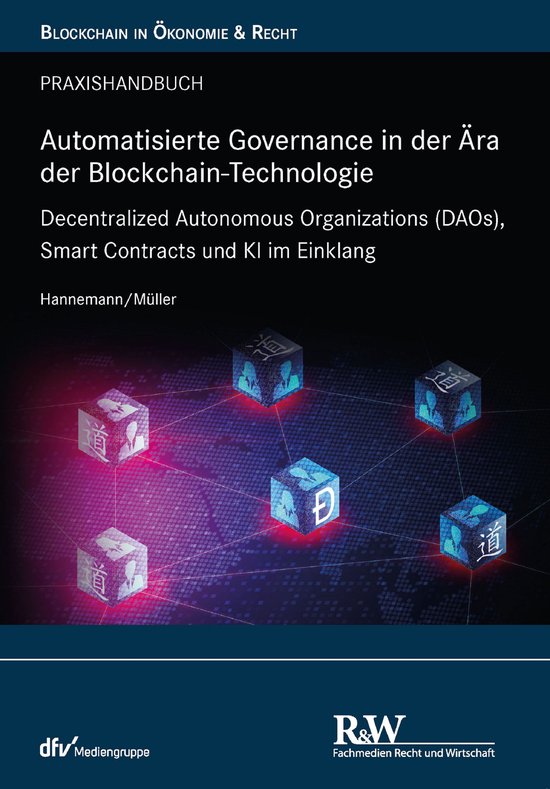 Blockchain in Ökonomie & Recht - Automatisierte Governance  ... - cover