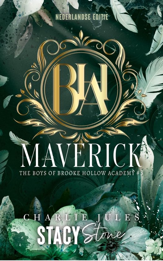 The boys of Brooke Hollow Academy 3 - Maverick - cover
