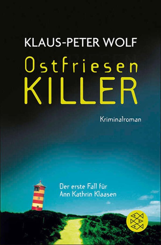 Ann Kathrin Klaasen ermittelt 1 - OstfriesenKiller - cover