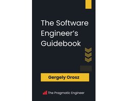 The Software Engineer's Guidebook