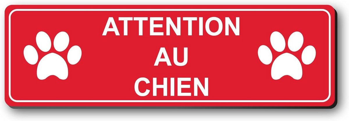 Bordje Attention AU Chien met Hondenpootafdruk