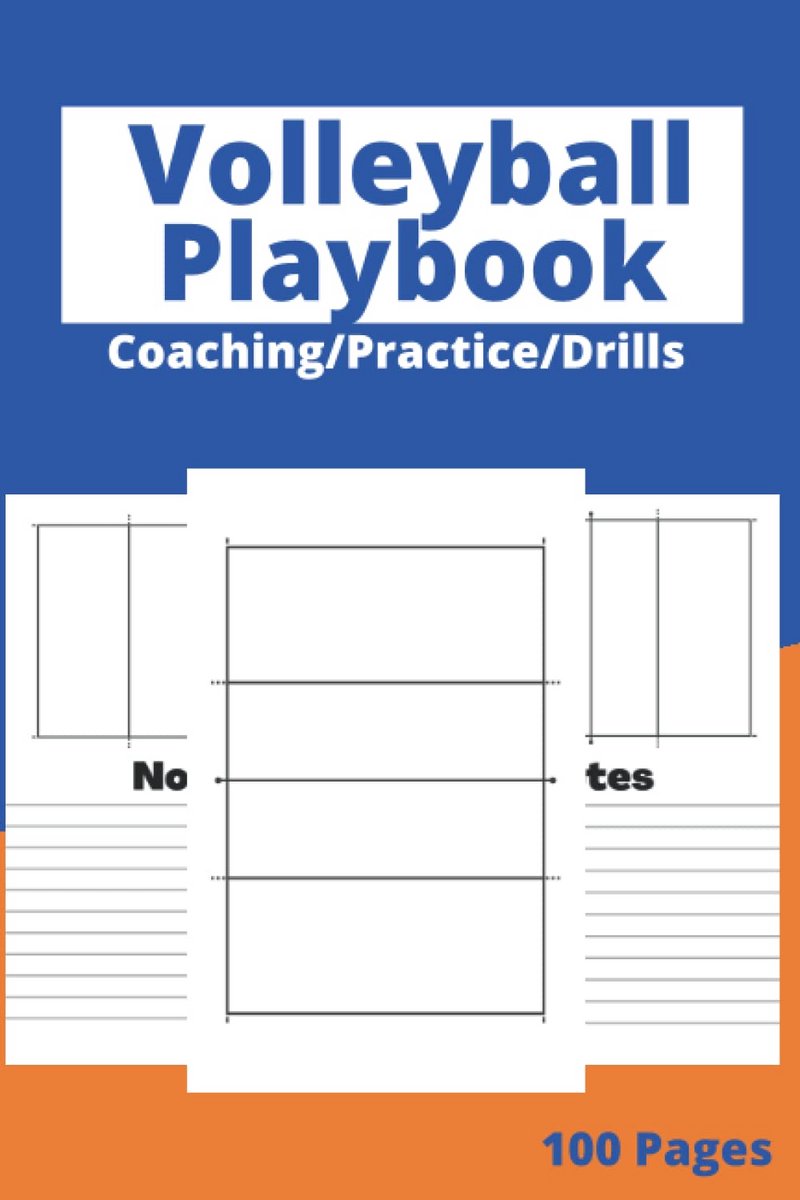 Volleybal Coaching Playbook: 100 Courtschema's + Aantekeningen voor Strategieën, Drills en Wedstrijdplannen