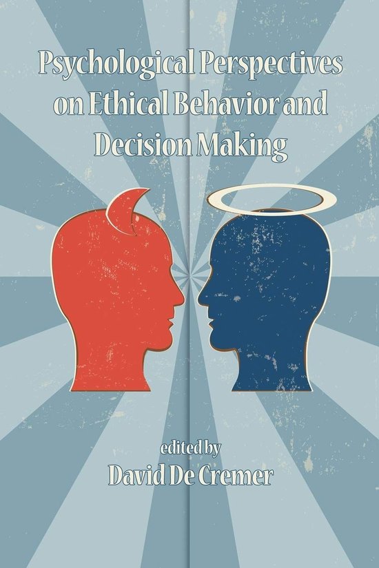 Psychological Perspectives on Ethical Behavior and Decision  ... - cover