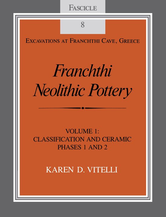 Excavations at Franchthi Cave, Greece 8 - Franchthi Neolithi ... - cover