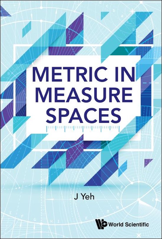Metric In Measure Spaces (ebook), James J Yeh 9789813200425 Boeken