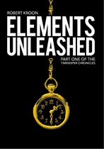 The Timekeeper Chronicles 1 - Elements Unleashed