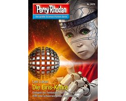 Perry Rhodan-Erstauflage 2870 - Perry Rhodan 2870: Die Eiris-Kehre